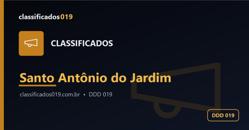 Classificados em Santo Antônio do Jardim (019): Anúncios Grátis de Serviços, Empregos e Mais