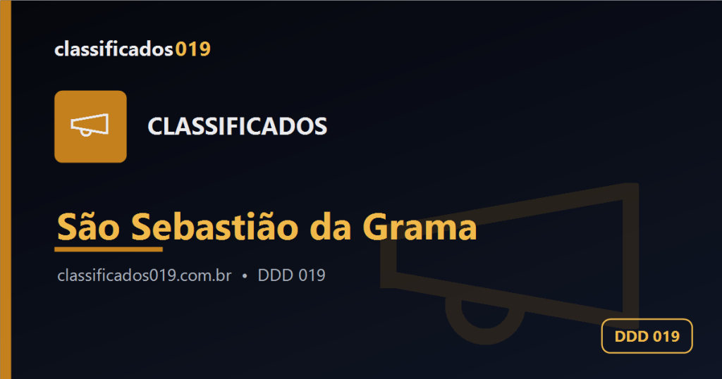Classificados em São Sebastião da Grama (019): Anúncios Grátis de Serviços, Empregos e Mais