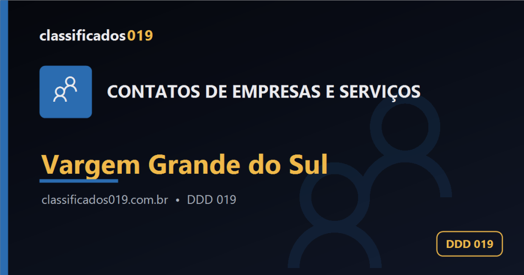 Contatos de Empresas e Serviços em Vargem Grande do Sul (DDD 019)